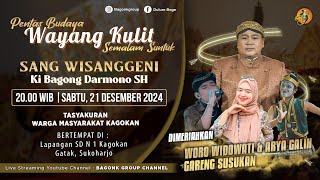 LIVE Wayang Kulit Ki Bagong Darmono, Woro Widowati, Arya Galih, Gareng Dkk. Lakon \