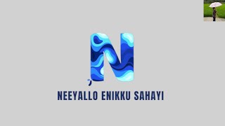 Neeyallo Enikku Sahayi | Joshua Shinod