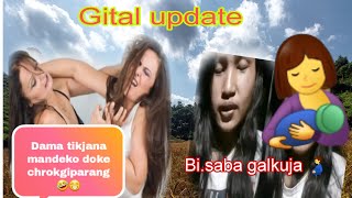 Gital update Bangsi a.palo dama tikjana mandeko doke chrokgiparang