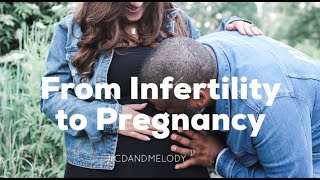From Infertility to Pregnancy