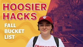 FALL BUCKET LIST @ INDIANA UNIVERSITY | HOOSIER HACKS ⚪🔴