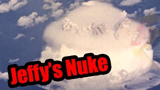 SML Movie: Jeffy's Nuke