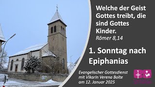 12.01.2025 Gottesdienst (1. Sonntag nach Epiphanias)