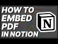 How To Embed PDF In Notion