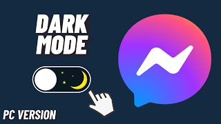 How to Set Dark Mode in Messenger Pc Version