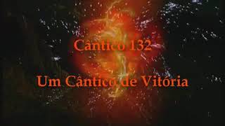 Cantico 132 jw.org um cantico de vitória