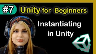 7- Instantiating in Unity: Spawning Objects Dynamically | Unity Game Development Tutorial