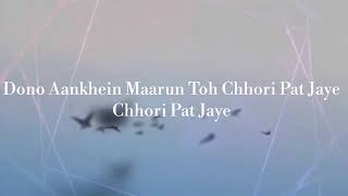 Ek Aankh Maru To Parda Hat Jaye | |Bankas || Lyrics || Baaghi 3 ||Tiger+Shraddha