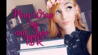 May Wrap up and June TBR