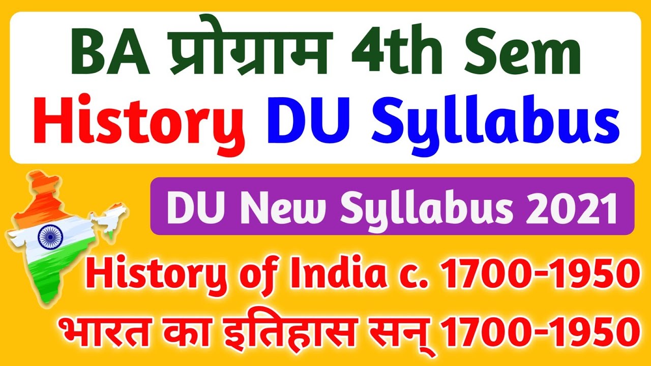 BA History 4th Semester DU Syllabus | BA Programme 4th Semester History ...