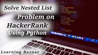 Python Nested Lists | Hackerrank Solution | Find Students with Second Lowest Mark
