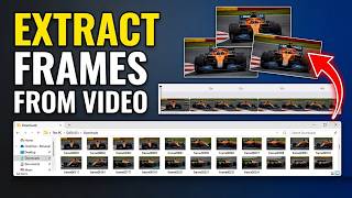 How to Extract Frames from a Video