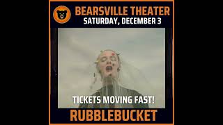 Rubblebucket LIVE at Bearsville Theater, Woodstock NY December 3, 2022