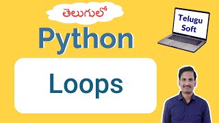 Loops in python telugu | #python #telugu