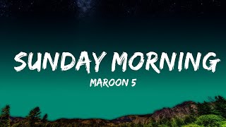[1 Hour]  Maroon 5 - Sunday Morning (Lyrics)  | Creative Mind Music
