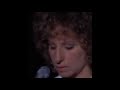 Barbra Streisand - With One More Look At You/Watch Closely Now