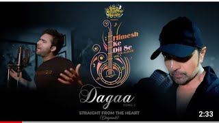 Dagaa Song status| Himesh Ke Dil Se The Album| Himesh Reshammiya| Sameer Anjaan| Mohd Danish|#Shorts