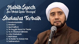 Sholawat Terbaik | Habib Syech