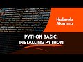 Basics of Python, Tutorial #1: Installing Python and Pycharm