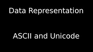 ASCII and Unicode