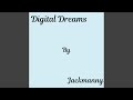 Digital Dreams