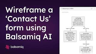 How to Wireframe a 'Contact Us' Form (with Balsamiq AI)