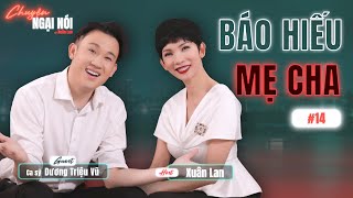 Dương Triệu Vũ tâm sự chuyện gia đình,  cùng anh Bốn Hoài Linh báo hiếu Mẹ Cha | Xuân Lan Official