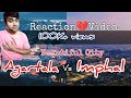 Agartala❤️City vs Imphal❤️City || Reaction Video by AD😂 #reactionvideo #tripura #northeast