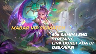 MABAR VIP 5K/MATCH - LINK DONET ADA DI DESKRIPSI