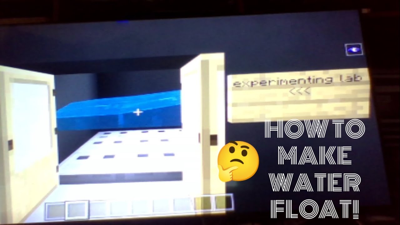 How To Make Water Float Minecraft Youtube