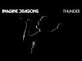 Imagine Dragons - Thunder (Evolve World Tour Version)
