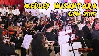 GITA BAHANA NUSANTARA (GBN) 2015 di DPR/MPR - Medley Nusantara (Arr. Singgih Sanjaya) | by MAM EO