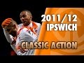 Classic Action: Ipswich 2-2 Blackpool 2011/12