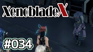 #034【XenobladeX】今度こそ世界救ってくる【実況プレイ】