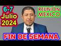 Reunión de Fin de Semana MEXICO. 1-7 de Julio 2024