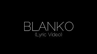 Blanko - King [Lyric Video]