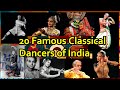 20 Famous Classical Dancers Of India | World Class Award Winning Indian Classical Dancers