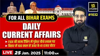 25 Jan 2025 Current Affairs | Current Affairs 2025 | #1032 | Chetan Sir