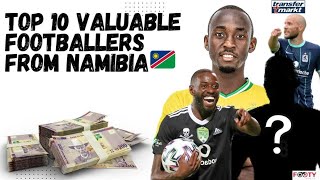 Top 10 Most Valuable Namibian footballers 🇳🇦 2023