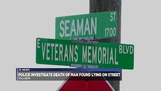 Killeen police investigating death of man found lying on Veteran's Memorial Boulevard