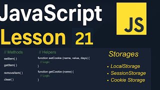 JavaScript Lesson 21 | Web Storage | LocalStorage, SessionStorage and Cookies