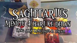 Sagittarius ♐️ Menuju 4 Hari Ke Depan \