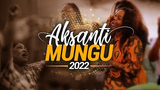 AKSANTI MUNGU - SPECIAL CULTE UNIQUE D'ACTION DE GRACE