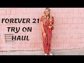 Huge Spring Forever 21 Haul 2019!