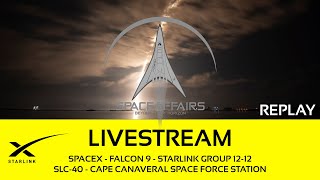 On Go! - SpaceX - Falcon 9 - Starlink 12-12 - SLC-40 - Cape Canaveral SFS - January 10, 2025