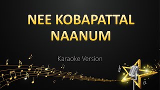 Nee Kobapattal Naanum - Devi Sri Prasad (Karaoke Version)