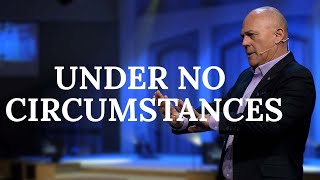 Under No Circumstances