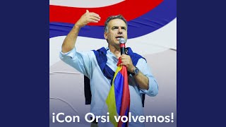 ¡Con Orsi volvemos!