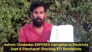 Ashwin Chodankar EXPOSES Corruption in Electricity Dept \u0026 Panchayat! Shocking RTI Revelations