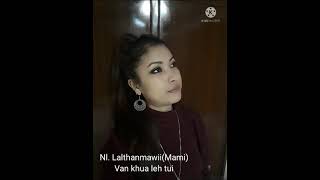 Nl. Lalthanmawii(Mami) || Van Khua Leh Tui (cover) || Thutak Puangtu Team singer Live a zai record||